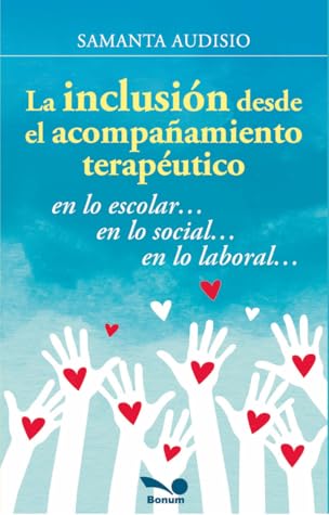 La inclusión desde el acompañamiento terapéutico