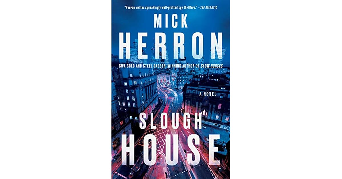 Slough House (Slough House 7) by Mick Herron