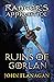 The Ruins of Gorlan (Ranger's Apprentice, #1)