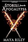 Stories from the Apocalypse