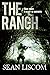 The Ranch: A Legacy of Darkness (The Legacy Series)