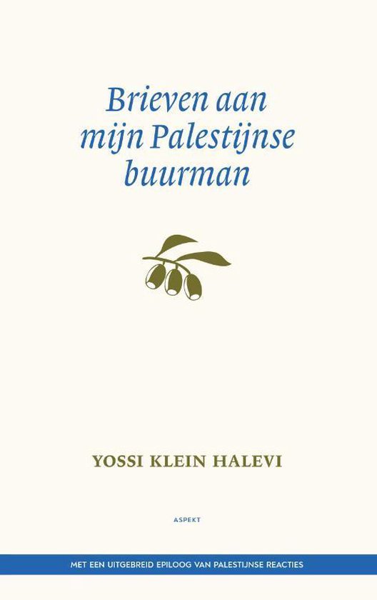 Brieven aan mijn Palestijnse buurman (CIDI-informatiereeks)