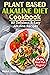 Plant-Based Alkaline Diet Cookbook by Helen Jennings