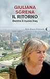 Il ritorno: Dentro il nuovo Iraq