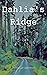 Dahlia's Ridge