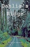 Dahlia's Ridge