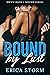 Bound by Lust (Bound, #1)