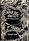 The War for the L...