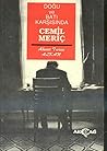 Doğu ve Batı Karşısında Cemil Meriç