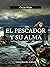 El pescador y su alma (Spanish Edition)