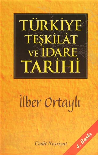 Türkiye Teşkilat ve İdare Tarihi (Paperback)