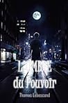 L'Ombre du Pouvoir by Thomas Lebescond