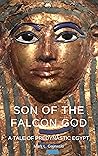Son of the Falcon God (Tales of Predynastic Egypt #5)