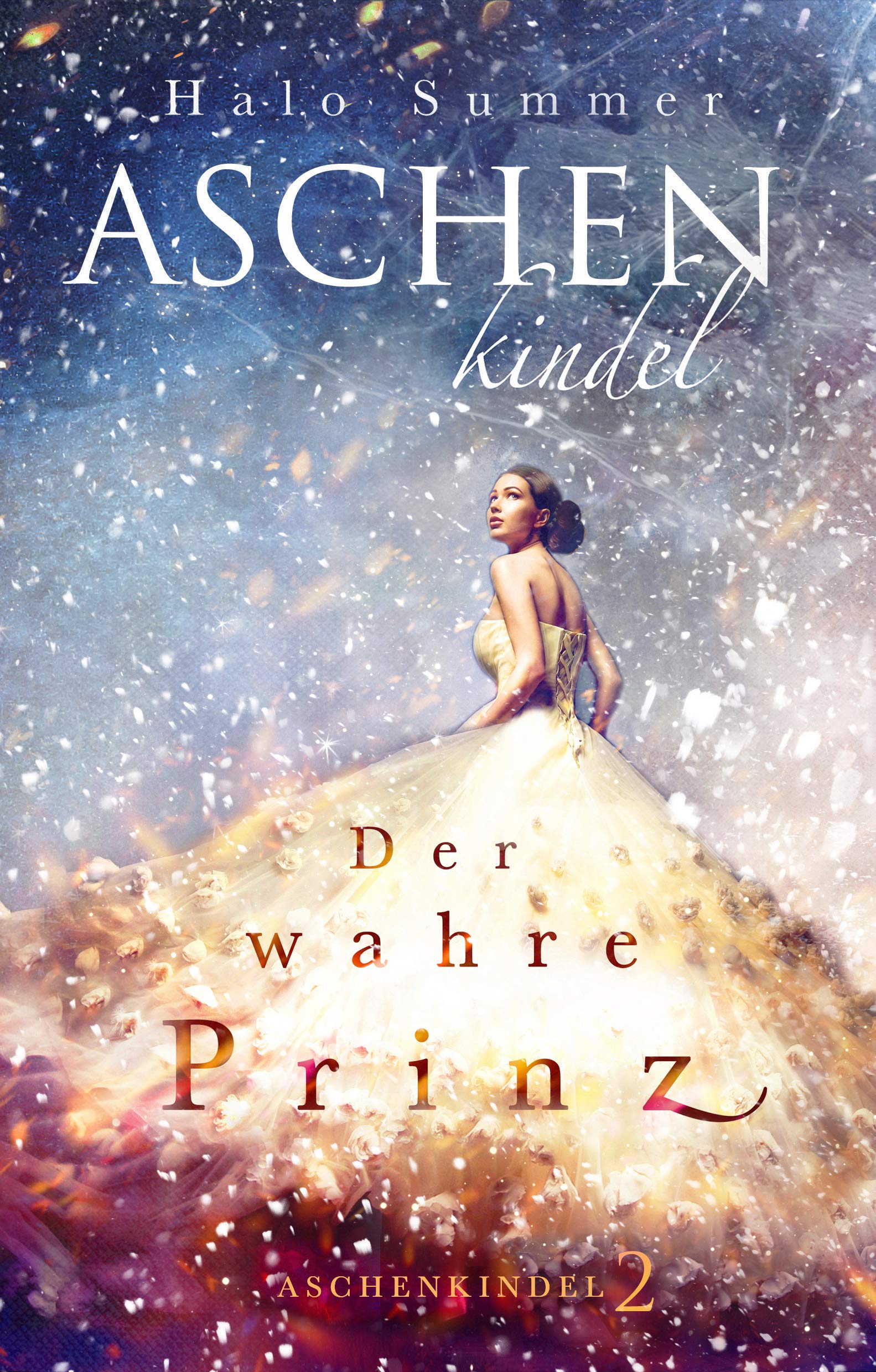 Der wahre Prinz (Aschenkindel, #2)