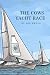 The Cows Yacht Race.