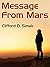 Message from Mars by Clifford D. Simak Message from Mars by Clifford D. Simak
