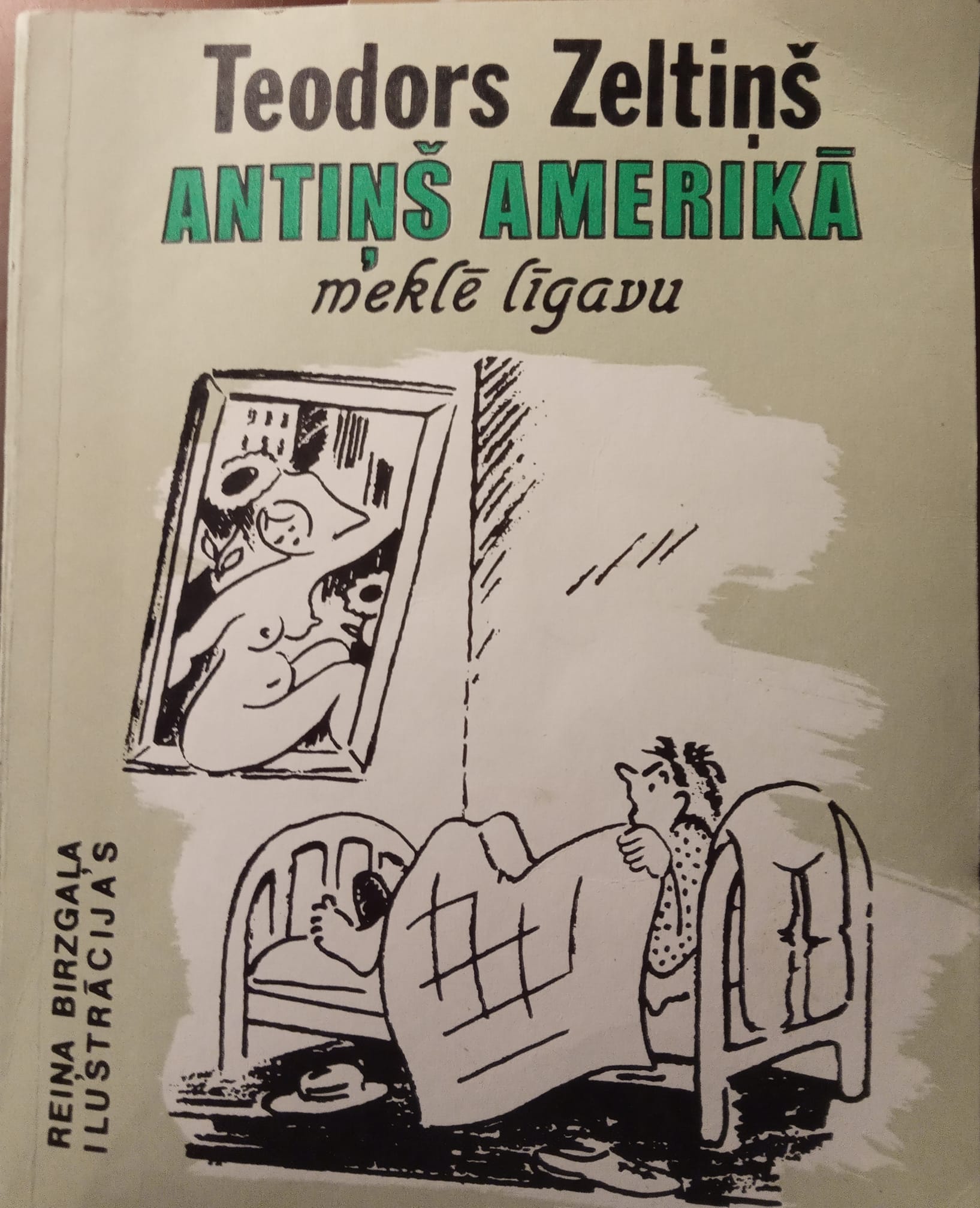 Antiņš Amerikā meklē līgavu (Paperback)