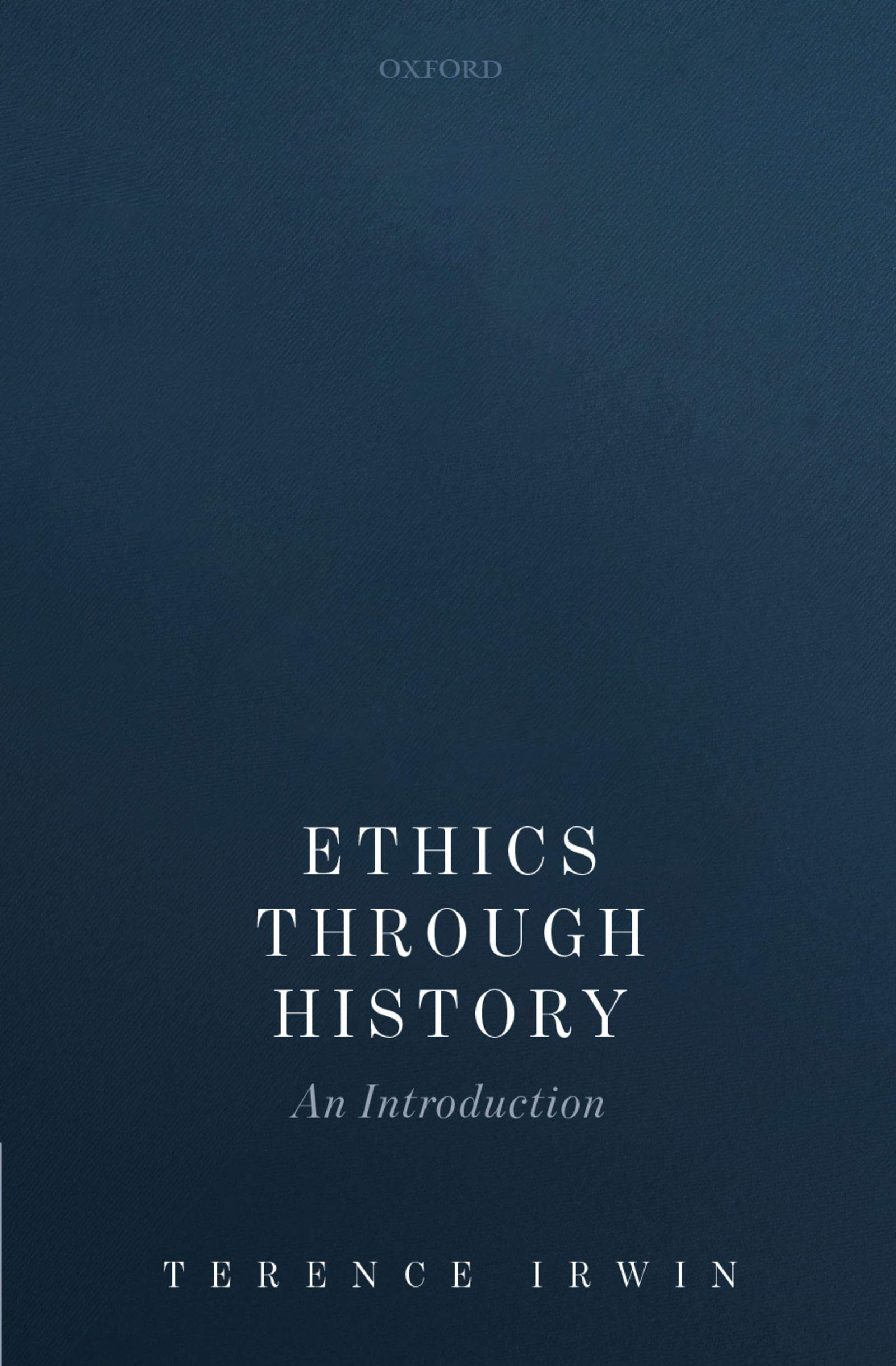 Ethics Through History: An Introduction (Kindle Edition)