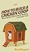 How To Build a Chicken Coop...