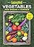 EatingWell Vegetables for Spring & Summer by EatingWell