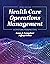 Health Care Operations Mana...