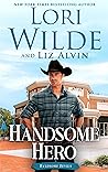Handsome Hero: A Clean and Wholesome Contemporary Western Romance (Handsome Devils Book 7)