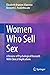 Women Who Sell Sex by Elizabeth Krumrei Mancuso