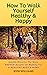 How to Walk Yourself Healthy & Happy by Russ Williams
