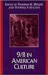 9/11 in American Culture (Crossroads in Qualitative Inquiry Book 2) 9/11 in American Culture (Crossroads in Qualitative Inquiry Book 2)