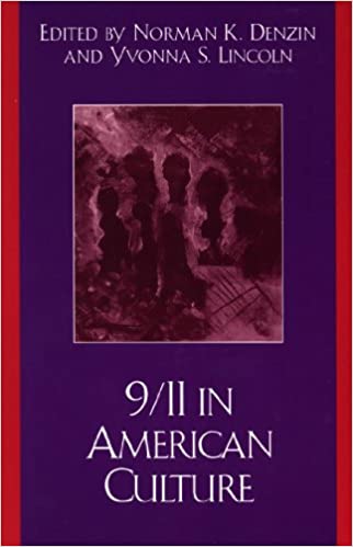 9/11 in American Culture (Crossroads in Qualitative Inquiry Book 2)