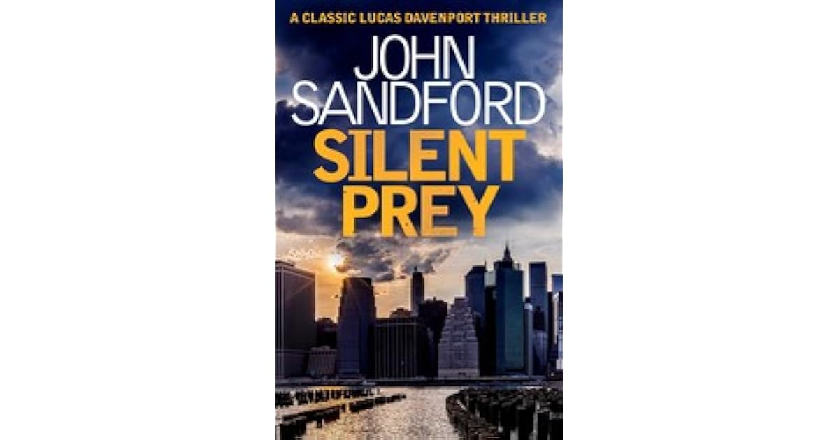 Silent Prey (Lucas Davenport, 4) by John Sandford