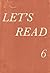 Let's Read 6