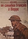 Un canadien francais à Dieppe