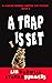 A Trap is Set (A Chaplain M...