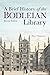 A Brief History of the Bodleian Library