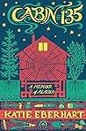 Cabin 135: A Memo...