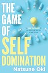 The Game Of Self ...