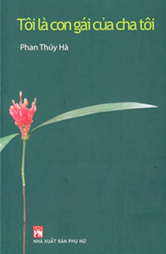 Tôi là con gái của cha tôi