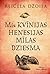 Mis Kvīnijas Henesijas mīlas dziesma (Harold Fry, #2)