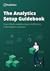 The Analytics Setup Guidebook