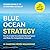 Blue Ocean Strategy: How to Create Uncontested Market Space and Make the Competition Irrelevant (Expanded Edition)