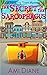 The Secret in the Sarcophagus (Traveling Town #8) by Ami Diane