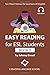 Easy Reading for ESL Studen...