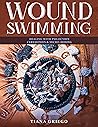 Wound Swimming : ...