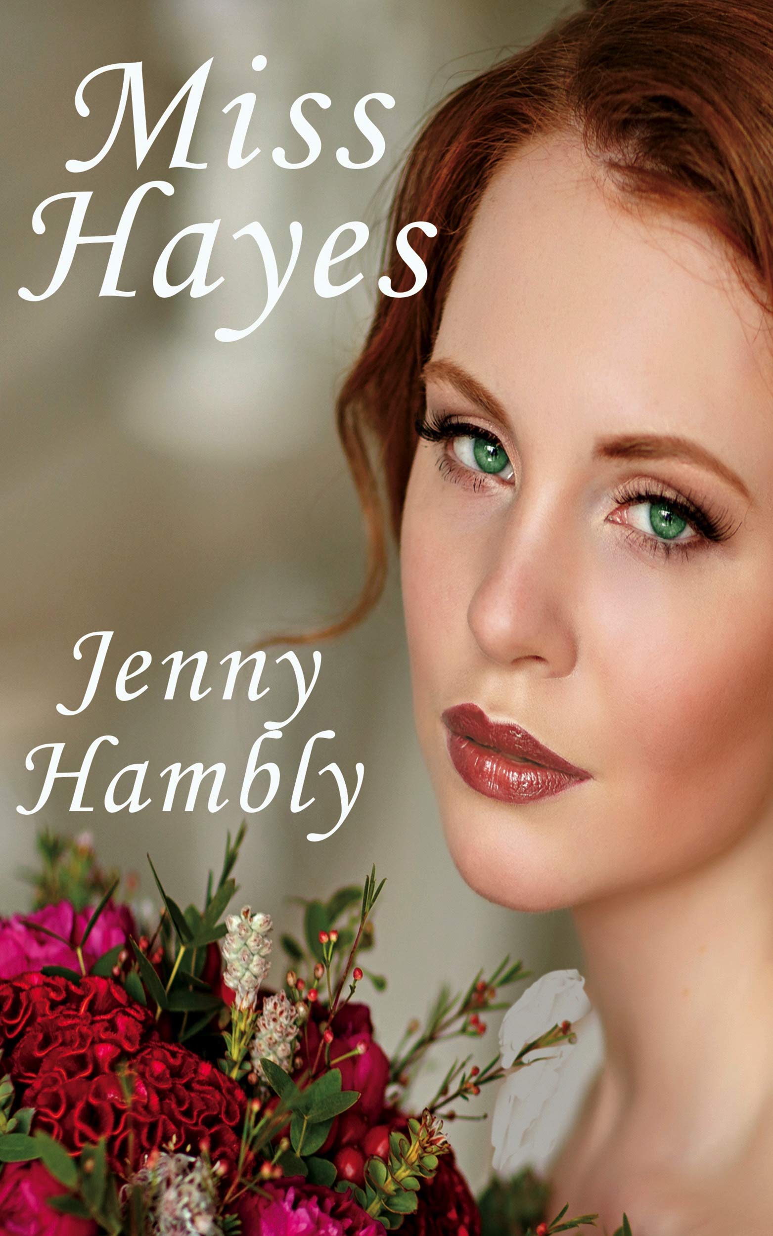 Miss Hayes (Miss Wolfraston's Ladies, #2)