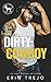 Dirty Cowboy by Erin Trejo