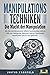 MANIPULATIONSTECHNIKEN - Di...