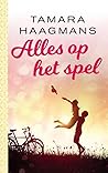 Alles op het spel Alles op het spel