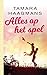 Alles op het spel by Tamara Haagmans