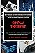 Simply the Best: Interviews with Video Game Designers, Composers and Scofflaws
